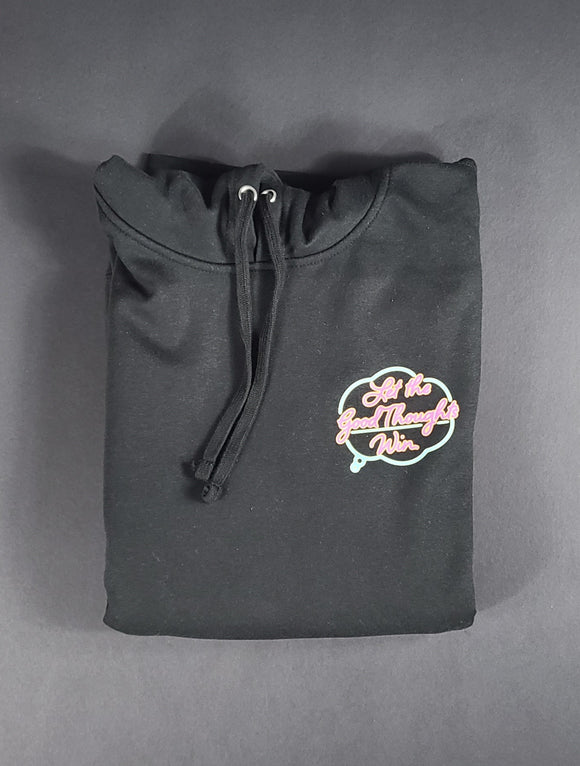 Neon Sign Good Thoughts Hoodie (Black) * Available April 1st.*