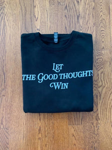 Good Thoughts Crewneck Sweatshirt